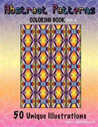 Abstract Patterns Coloring Book: 50 Unique Illustrations