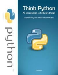 Think Python: An Introduction to Software Design