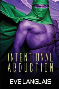 Intentional Abduction: Alien Abduction Series
