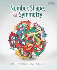 Number, Shape, and Symmetry