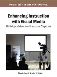 Enhancing Instruction with Visual Media