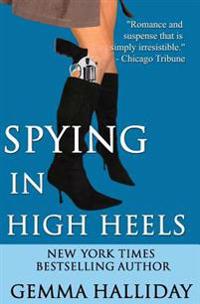 Spying in High Heels