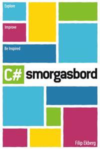 C# Smorgasbord