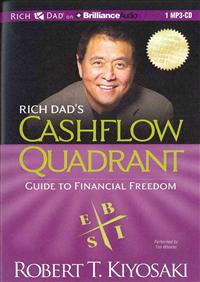 Rich Dad's Cashflow Quadrant: Guide to Financial Freedom