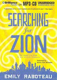 Searching for Zion: The Quest for Home in the African Diaspora