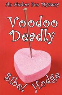 Voodoo Deadly