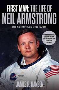 First Man: The Life of Neil Armstrong