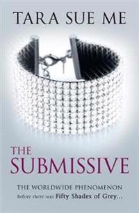 Submissive Trilogy: The Submissive