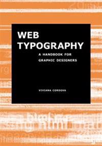 Web Typography: A Handbook for Graphic Designers