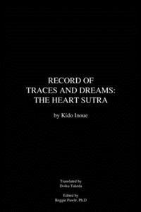 Record of Traces and Dreams