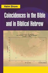 Coincidences in the Bible and in Biblical Hebrew