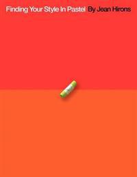 Finding Your Style In Pastel