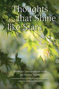 Thoughts That Shine Like Stars: Further Conversations with the Nature Spirits