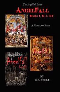 Angelfall Books I, II & III