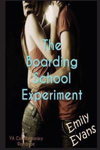 The Boarding School Experiment
