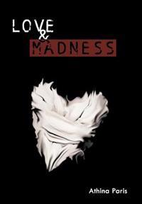 Love and Madness