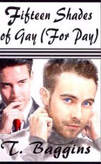 Fifteen Shades of Gay (for Pay)