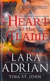 Heart of the Flame: Dragon Chalice Series