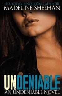 Undeniable: Book One