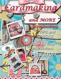 Cardmaking and More Scrapbooking