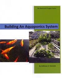 Building an Aquaponics System