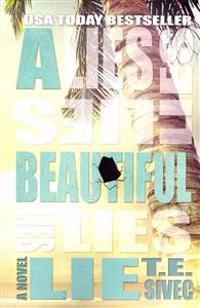 A Beautiful Lie