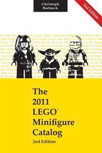 The 2011 Lego Minifigure Catalog: 2nd Edition