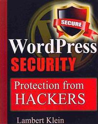 Wordpress Security: Protection from Hackers