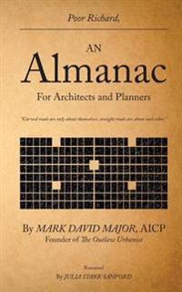 Poor Richard, an Almanac for Architects and Planners