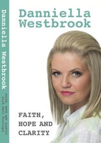 Faith, Hope and Clarity