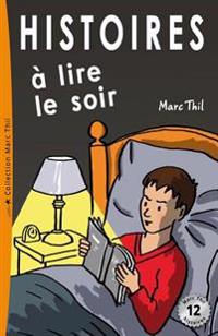 Histoires a Lire Le Soir