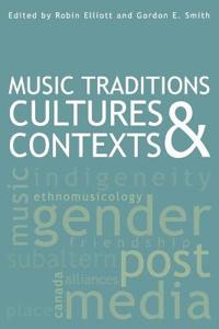 Music Traditions Cultures & Contexts