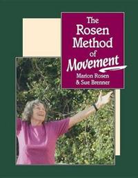 The Rosen Method of Movement