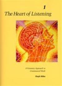 The Heart of Listening
