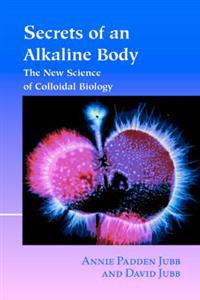 Secrets of an Alkaline Body