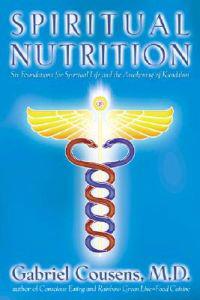 Spiritual Nutrition and the Rainbow Diet