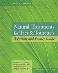 Natural Treatment for Tics and Tourette's