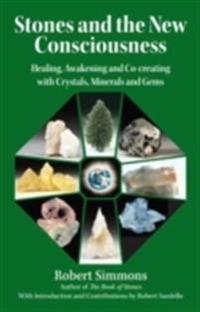 Stones of the New Consciousness