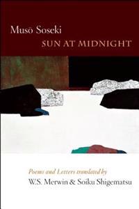 Sun at Midnight: Poems and Letters