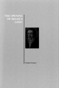 The Opening of Hegel's Logic