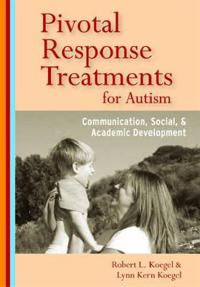 Pivotal Response Treatments for Autism