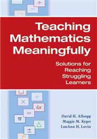 Teaching Mathematics Meaningfully