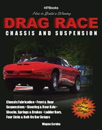 How to Build a Winning Drag Race Chassis and Suspension