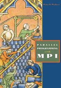Parallel Programming With Mpi