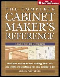 The Complete Cabinetmaker's Reference