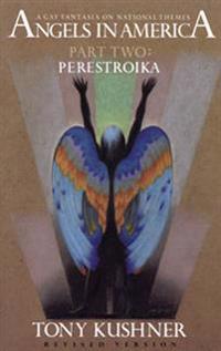 Angels in America, Part Two: Perestroika