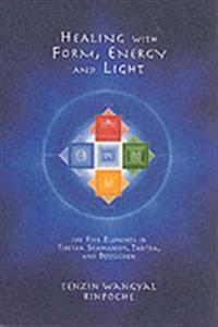 Healing with Form, Energy and Light
