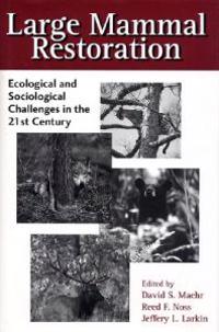 Large Mammal Restoration