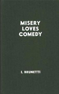 Misery Loves Comedy