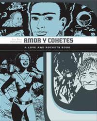 Amor y Cohetes: A Love and Rockets Book